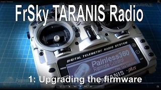 (1/12) FrSky TARANIS Radio - One way to update the firmware