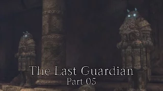 The Last Guardian - Part 05 - Suits of Armor - PS4