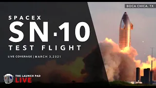Watch Starship SN10 Launch!  |  The Launch Pad Live - Launch Day Coverage