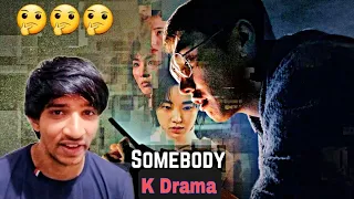 somebody (2022) review | Somebody kdrama review