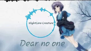 Nightcore creature | Dear No One》