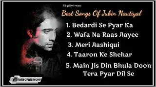 best songs of Jubin Nautiyal ❤️