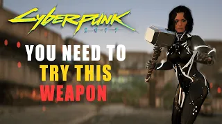 You need to try this weapon "MJOLNIR" | Cyberpunk 2077