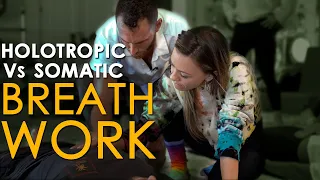 Holotropic or Somatic? Best Breathwork for YOU