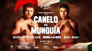 Canelo vs. Munguía: LA PREVIA | 4 de Mayo | PBC PPV por Prime Video