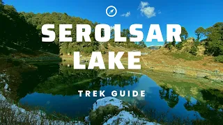 serolsar lake jalori pass trek | serolsar lake jalori pass history | jibhi himachal pradesh |