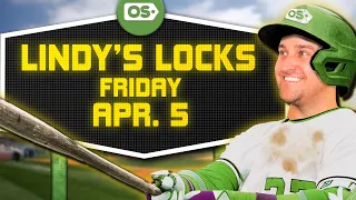 MLB Picks for EVERY Game Friday 4/5 | Best MLB Bets & Predictions | Lindy's Locks