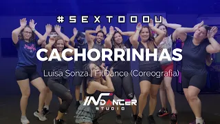 CACHORRINHAS - Luísa Sonza | FitDance (Coreografia)