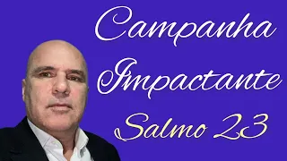 CAMPANHA A PROVIDENCIA DE DEUS SALMO 23