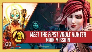 Borderlands 3 | The First Vault Hunter | Main Mission