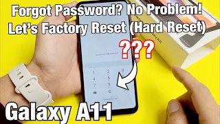 Galaxy A11: Forgot Password, PIN, Pattern? Let's Factory Reset!