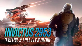 Star Citizen: Invictus 2953 | 3.19 Live //  Free Fly