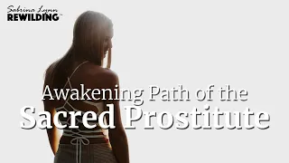 Awaken the Sacred Prostitute Within with Mary Magdalene | Sacred Sexuality Meditation & Explanation