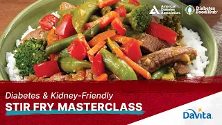 Diabetes- and Kidney-Friendly Stir-Fry Masterclass | Cooking Livestream