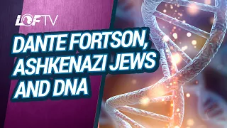 Dante Fortson, Ashkenazi Jews, and DNA