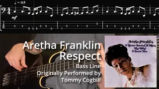 Aretha Franklin - Respect (Bass Line w/ Tabs and Standard Notation)