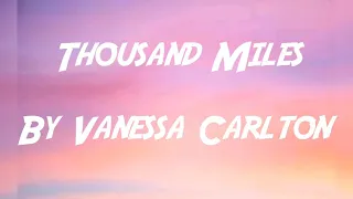 Thousand miles song lyrics by Vanessa Carlton