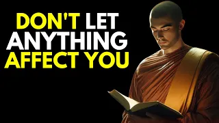 10 Buddhist Principles So That NOTHING CAN AFFECT YOU