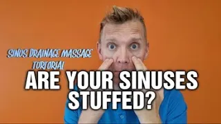 Sinus Drainage Massage: How to Unblock Sinuses Fast