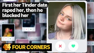 When your rapist deletes you on Tinder: How dating apps are failing to protect users | Four Corners