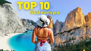 TOP 10 Südeuropa - Die SCHÖNSTEN Orte und unsere Tipps für deinen nächsten Europa Roadtrip / Urlaub