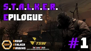 Прохождение S.T.A.L.K.E.R. EPILOGUE часть #1 [ПРИПЯТЬ, РАДАР, БАР]