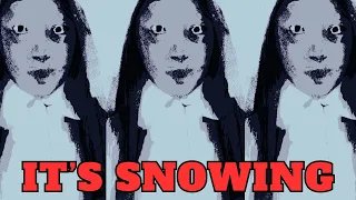 A Winter Wonderland Horror Game | It's Snowing