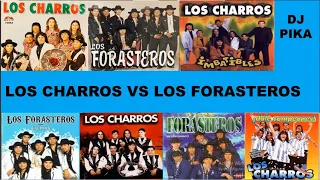 LOS CHARROS VS LOS FORASTEROS DJ PIKA