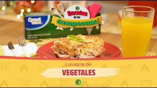 Bodega Aurrera | Entre Campeonas | Lasagna de vegetales