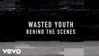 FLETCHER - Wasted Youth (Behind The Scenes)