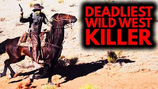 The Deadliest Serial Killer of the Wild West