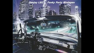 Deejay LBZ - Funky Party #63