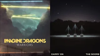 Can You Hear My Warriors? (mashup) - Imagine Dragons + The Score