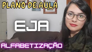 Plano de Aula EJA Alfabetização | Tatiane Rosa