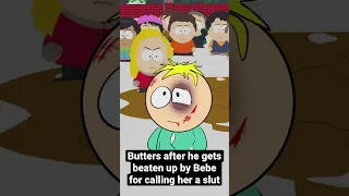 Butters after he gets beaten up by Bebe for calling her a slût