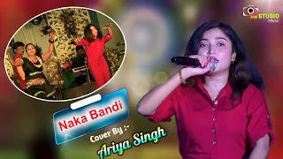Ariya Singh || Naka Bandi - Are You Ready || Rockstar Hit Dance Song