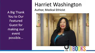 PBS Books & ASALH Presents: Harriet A. Washington