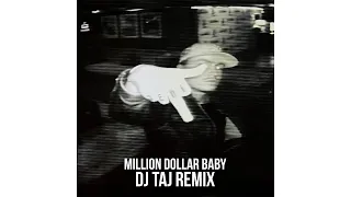 DJ Taj - MILLION DOLLAR BABY (Jersey Club)