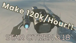 How to make 120k an hour with a MISC Freelancer starter ship | Star Citizen 3.18