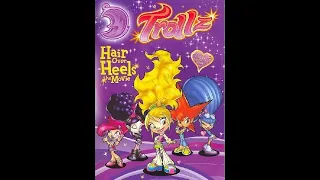 Trollz Movie #3 - Hair Over Heels