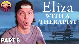 Eliza with a Therapist: Part 8