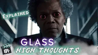 Glass (2019) - HIGH THOUGHTS/ ENDING EXPLAINED + TWISTS