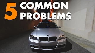 5 Common Problem on the BMW 3 Series E90 ( N52 )