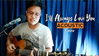 I'll Always Love You - Michael Johnson (Acoustic Cover | Harold Lumandaz)