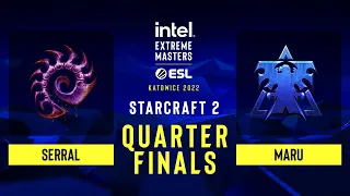 SC2 - Serral vs Maru - IEM Katowice 2022 - Quarterfinals