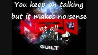 Nero   Guilt Lyrics   YouTube