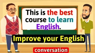 Improve English Speaking Skills Everyday (Tips to speak in English) English Conversation Practice 2