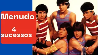 MENUDO - 4 SUCESSOS