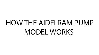 AIDFI TECHNOLOGIES | How the AIDFI ram pump works