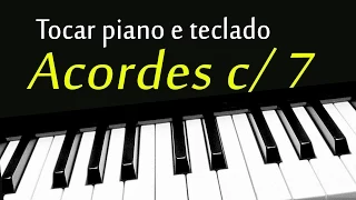 Aprenda teclado e piano - Acordes com 7 dominantes - #7